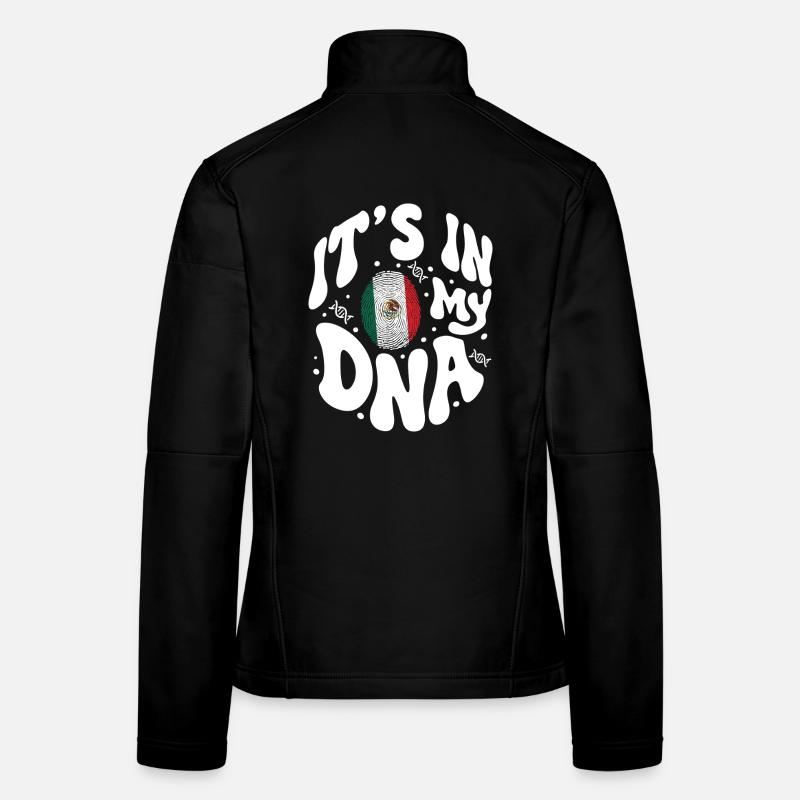 Mexican DNA Mexico Flag Hispanic Women's Softshell Jacket