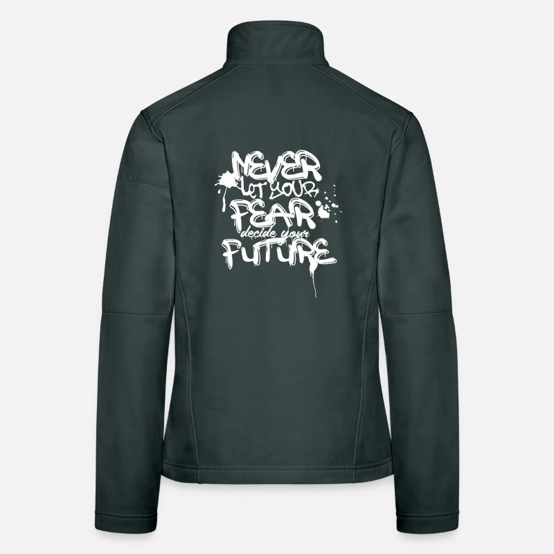 Ne crainte plus jamais de future citation de graffiti Veste en tissu softshell Femme
