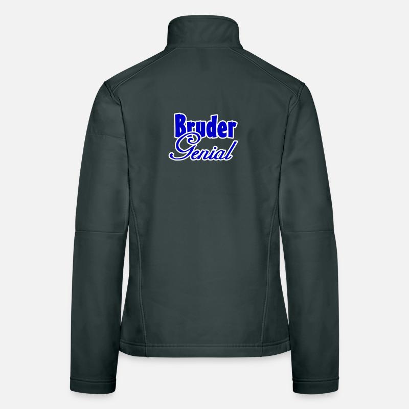 Bruder Genial Geschenk Frauen Softshelljacke