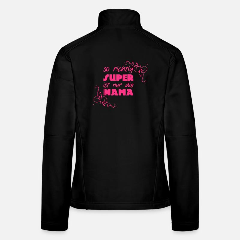 Super Mama Mutter Muttertag Familie Geschenk - Frauen Softshelljacke - Schwarz