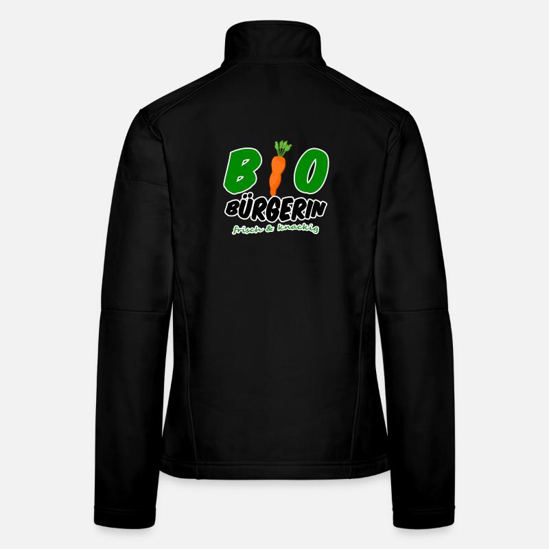 Bio Bürgerin vegan vegetarisch lustig Geschenk Frauen Softshelljacke