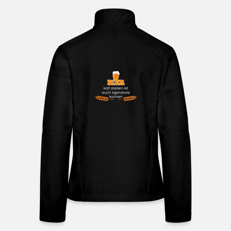 Funspruch Biersprüche Fun Bier trinken Bierslogan Frauen Softshelljacke