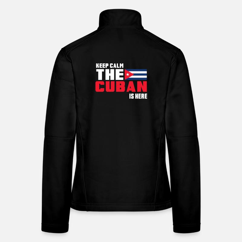 Keep Calm The Cuban is Here Cuba Veste en tissu softshell Femme