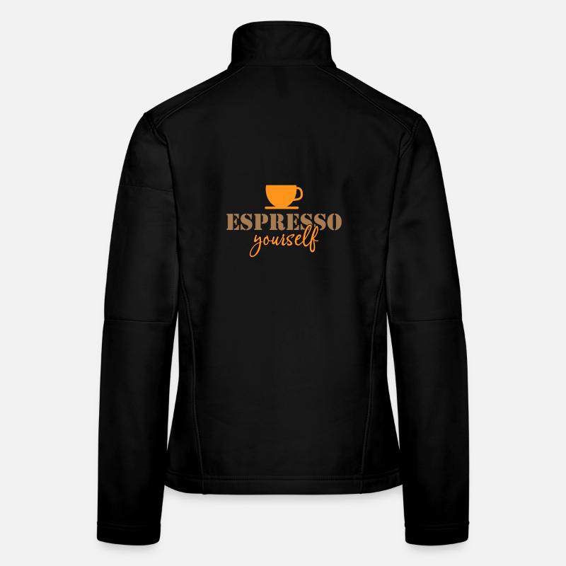 Espresso dich selbst Frauen Softshelljacke