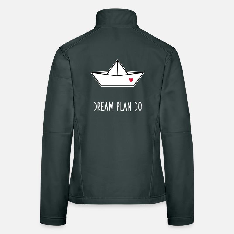 Dream Plan Do - Papierboot Schiffchen Herz Frauen Softshelljacke