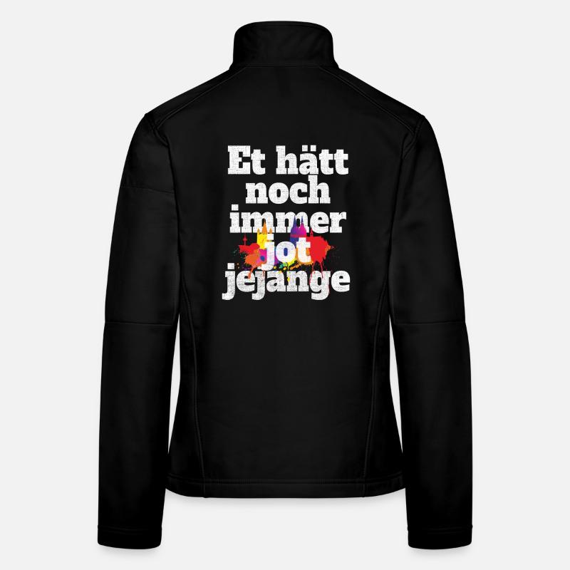 Et Hätt Noch Immer Jot Jejange Kölsch Köln Kölner Frauen Softshelljacke