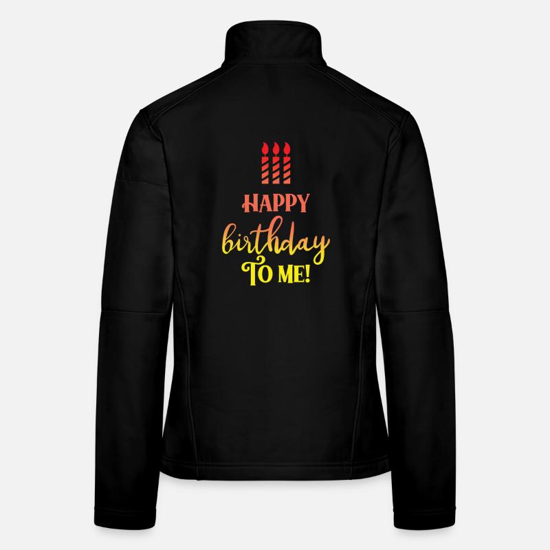 Happy Birthday - Frauen Softshelljacke - Schwarz