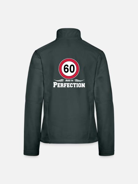 60th Birthday , Aged to Perfection 60 .... (25) - Women's Softshell Jacket - black