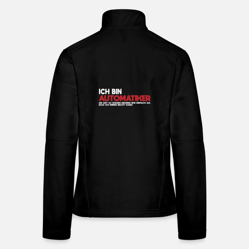 Ich bin Automatiker Tech-Statement Frauen Softshelljacke