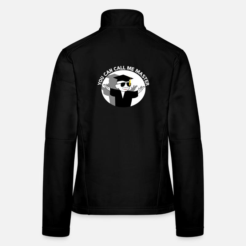 You Can Call Me Master Master Diplômé souriant Veste en tissu softshell Femme