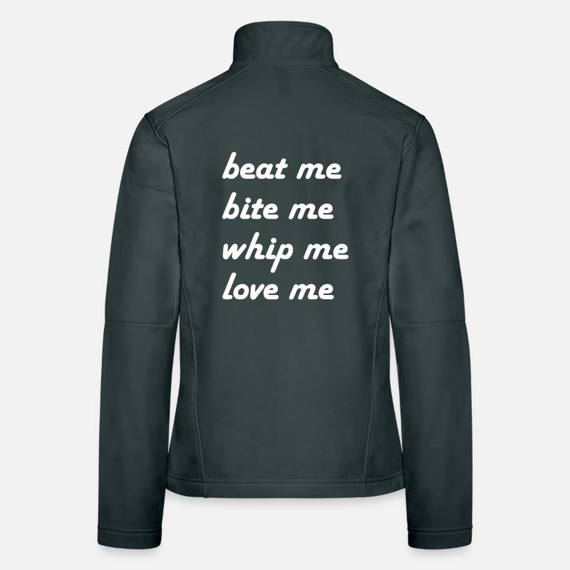 beat me me whip me Veste en tissu softshell Femme