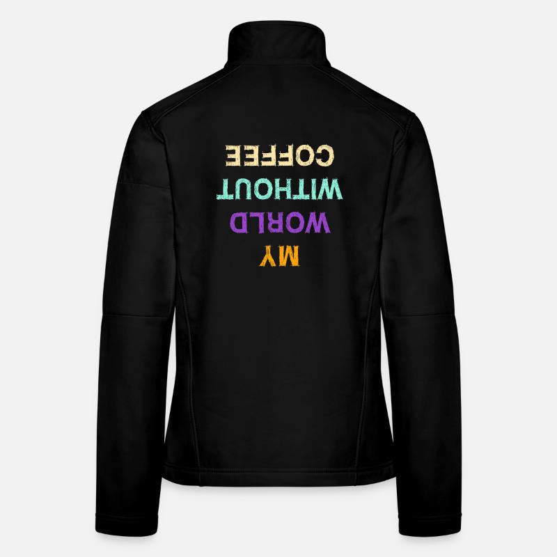 Drôle de café Caféine Déclaration Amateurs de café Veste en tissu softshell Femme