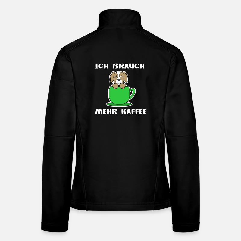 Kaffee Hund Kaffeetasse Statement Kaffeeliebhaber Frauen Softshelljacke