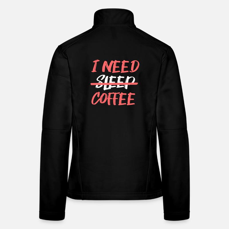 Fatigue Café Amateurs Déclaration Boire du café Veste en tissu softshell Femme