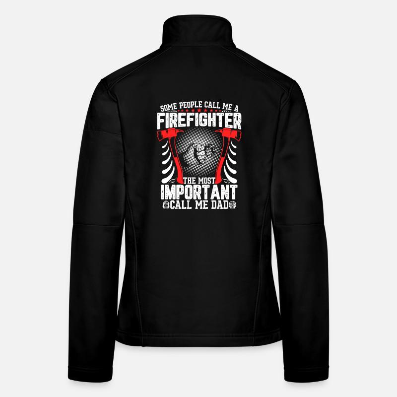 Fire Brigade Dad: The Most Important Call - Women's Softshell Jacket - black