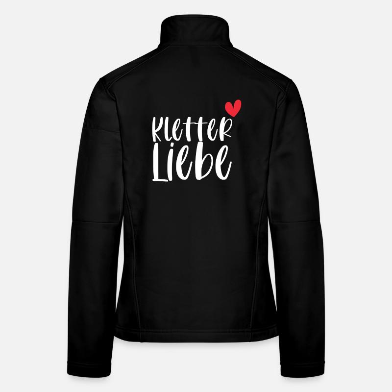 Klettern Kletterliebe Berge Alpen Geschenk Frauen Softshelljacke