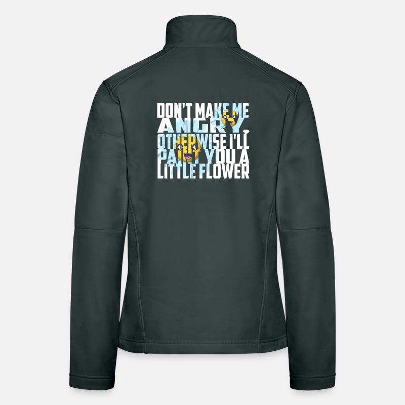 Mach mich nicht Wütend Frauen Softshelljacke