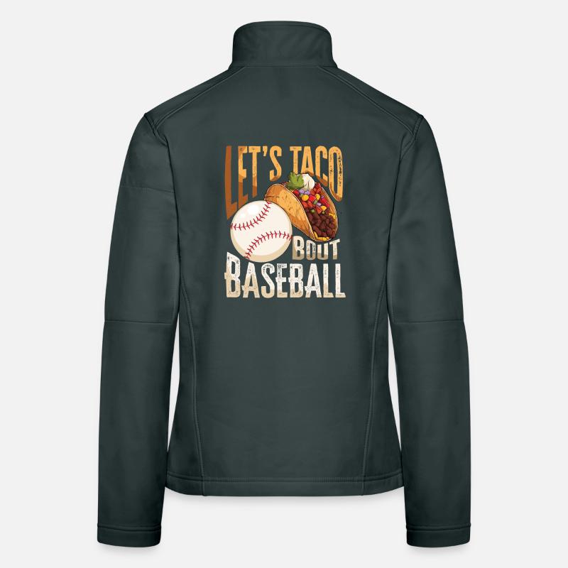 Let's Taco Bout Baseball Women's Softshell Jacket