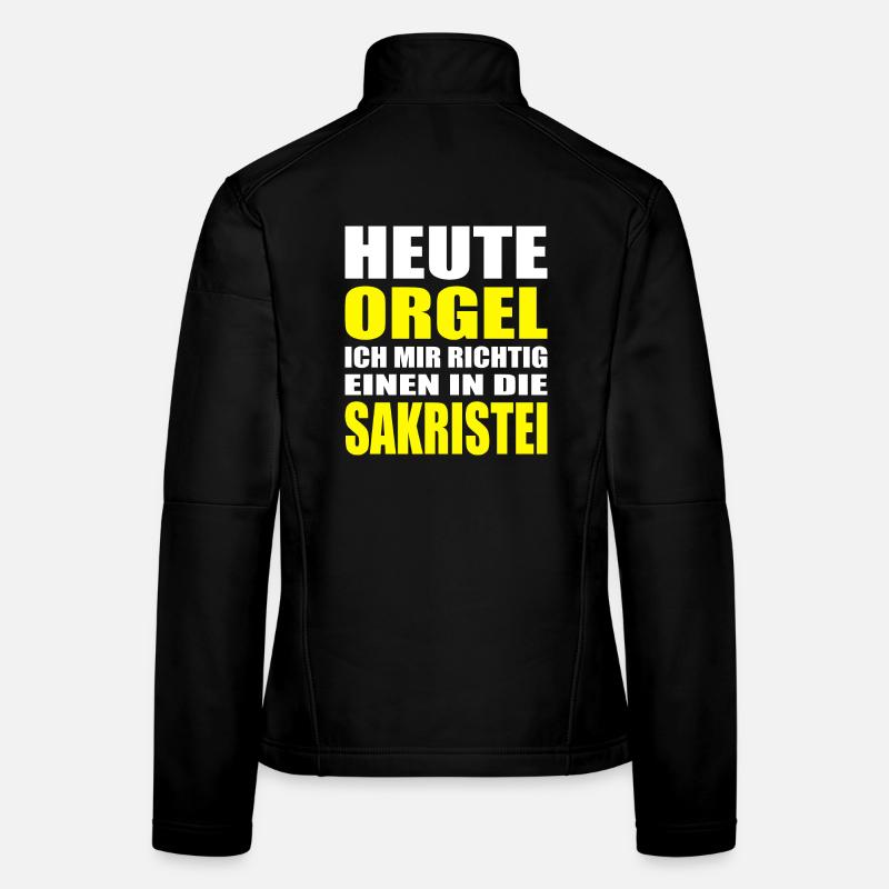 Heute Orgel Ich mir richtig einen in die Sakristei Frauen Softshelljacke