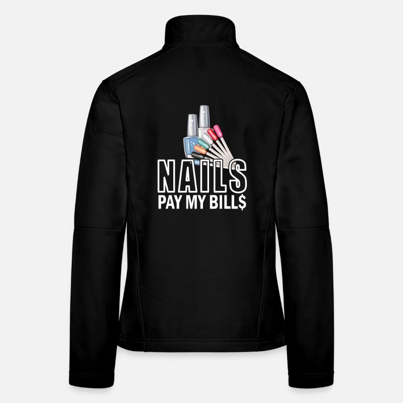 Nails Pay My Bills Manucure Veste en tissu softshell Femme