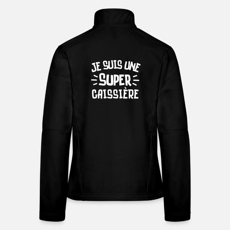 caissière, super caissière Veste en tissu softshell Femme
