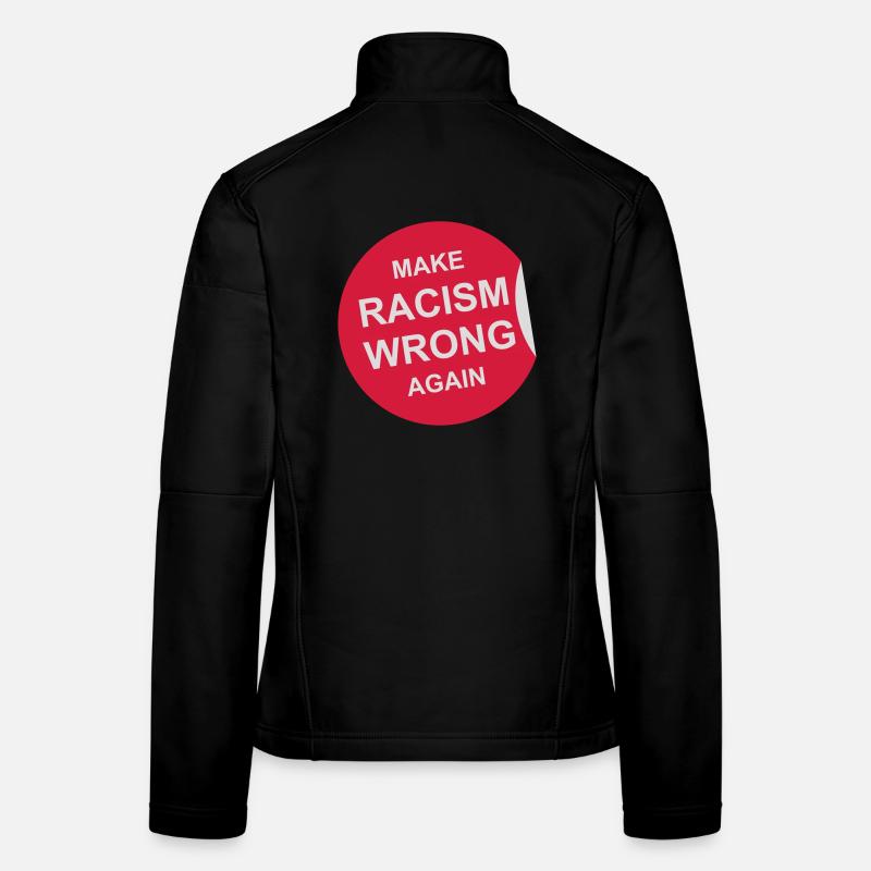 make racism wrong again Women's Softshell Jacket