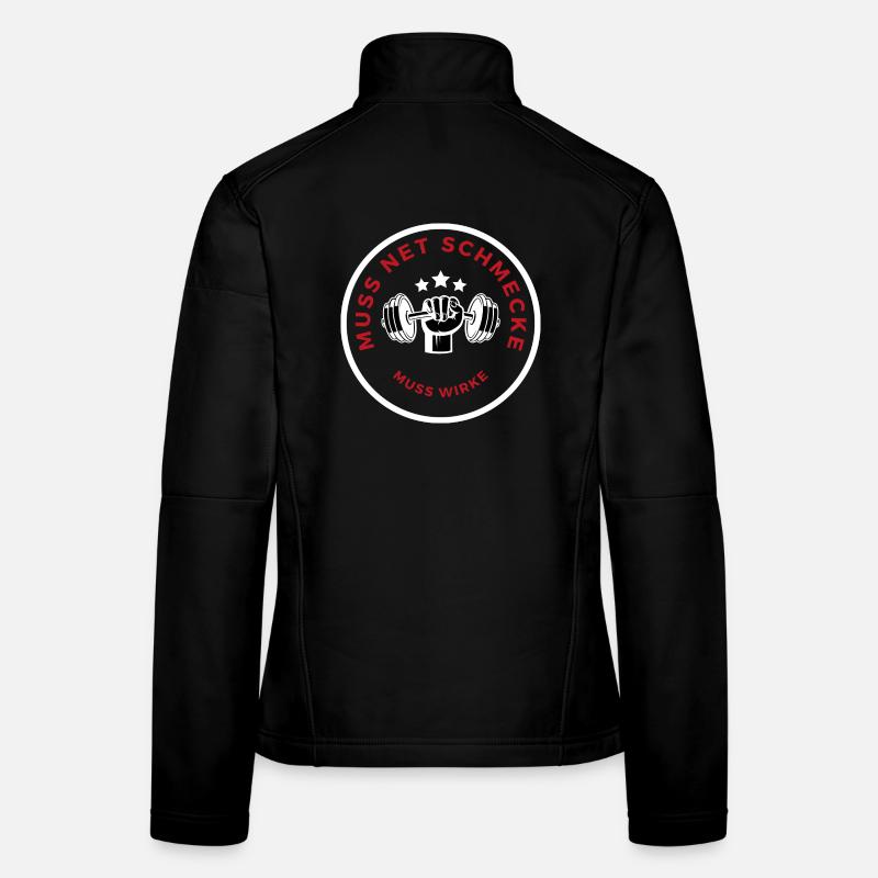 Muss net schmecke, muss wirke! Frauen Softshelljacke