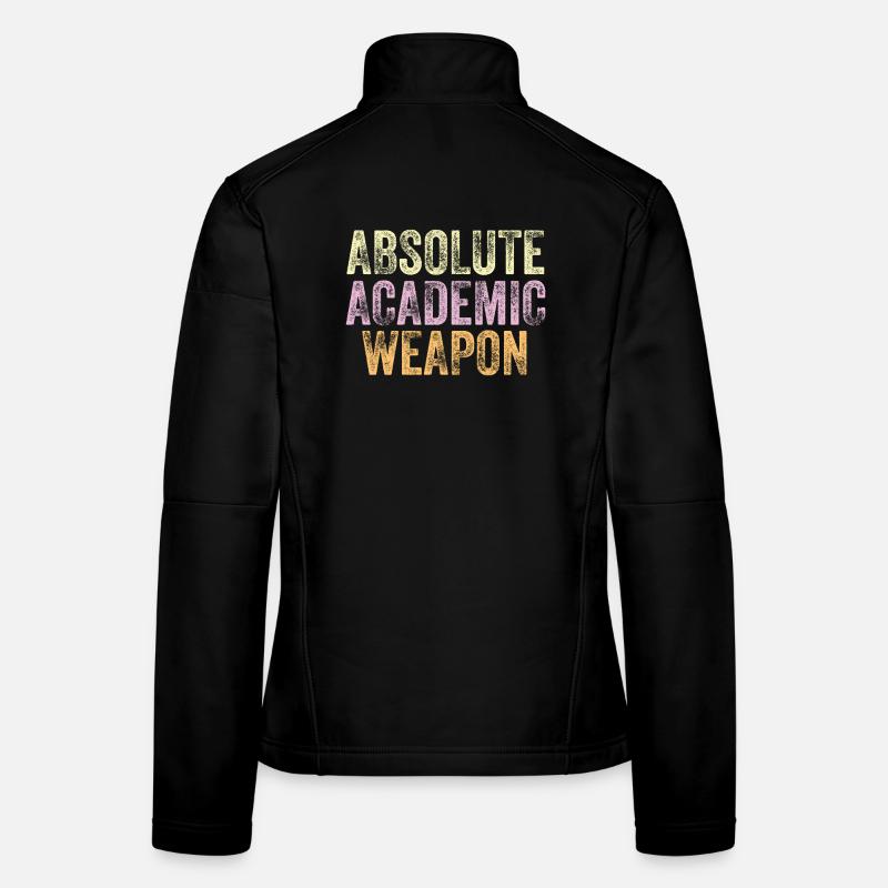 Students Absolute Academic Weapon Women's Softshell Jacket