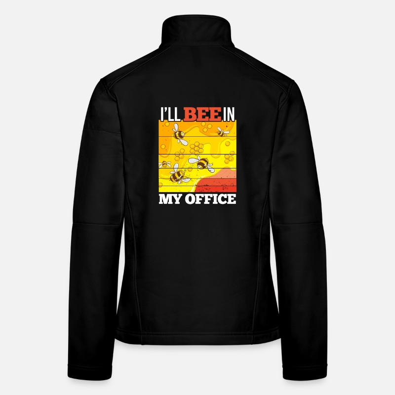 I'll BEE IN MY OFFICE Women's Softshell Jacket