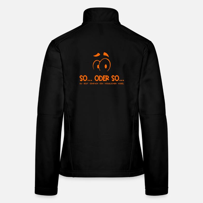 So...Oder So: Hässlicher Vogel - Orange Frauen Softshelljacke