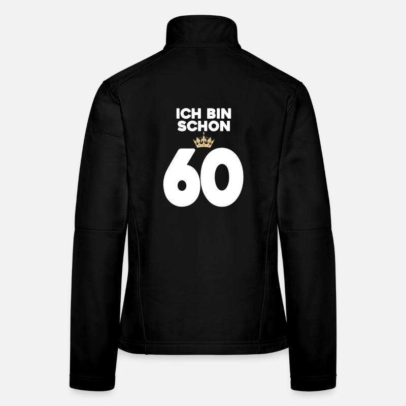 60. Geburtstag Geschenk - 60 Jahre mit Krone Frauen Softshelljacke