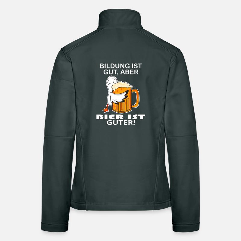 Bier Spruch lustig - Bier trinken Frauen Softshelljacke