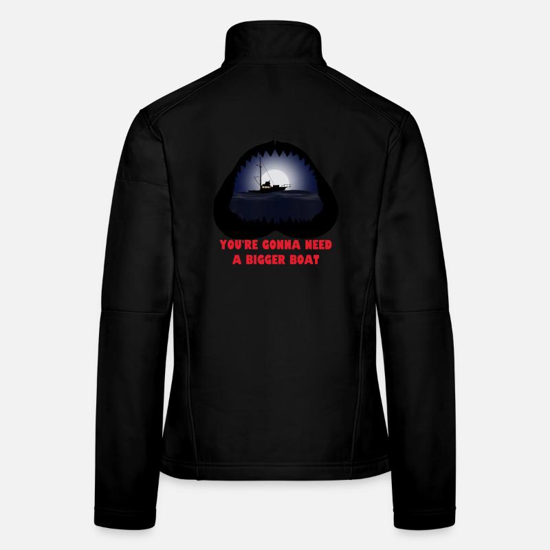 You re gonna need a bigger boat - Frauen Softshelljacke - Schwarz