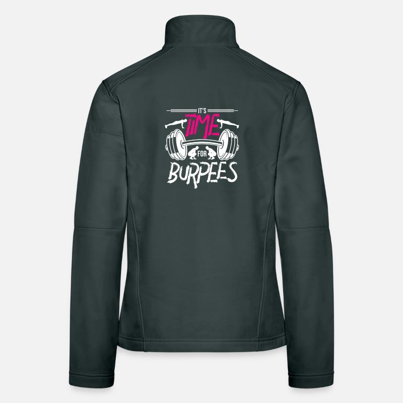 It's time for burpees design Women's Softshell Jacket