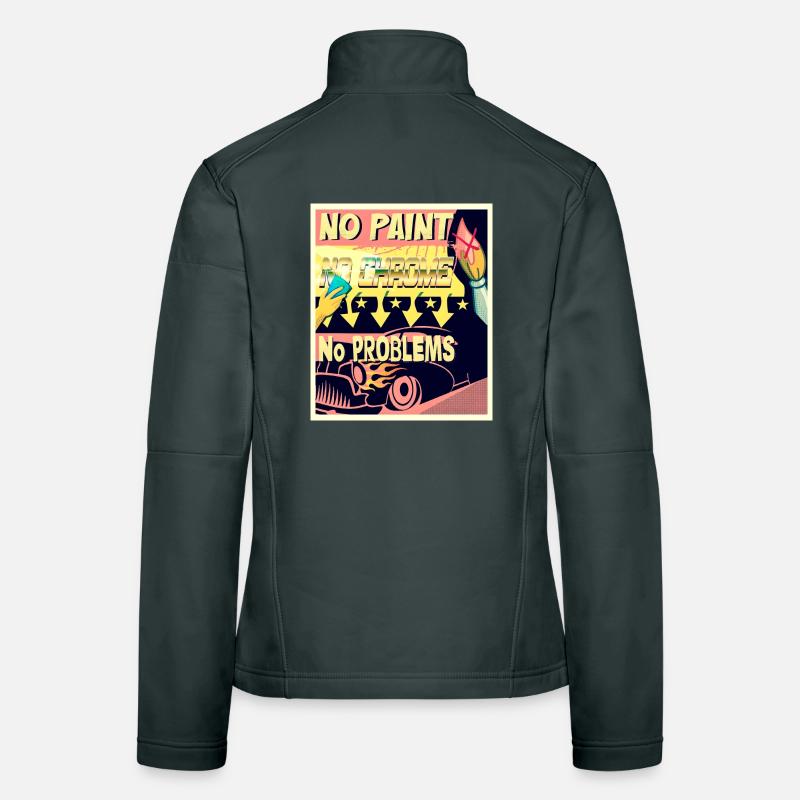 NO PAINT, NO CHROME, NO PROBLEMS Frauen Softshelljacke
