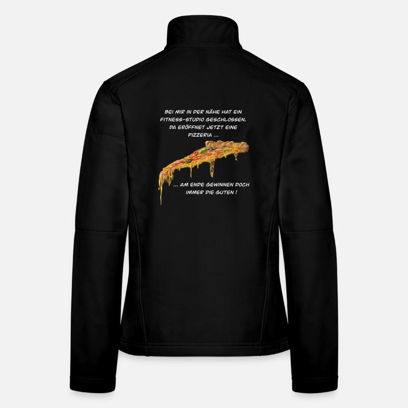 Fitness Studio oder Pizzeria - Pizza gewinnt immer Frauen Softshelljacke