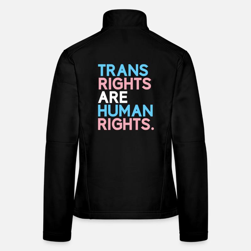 Pride Month LGBT - Trans Rights Are Human Rights Women's Softshell Jacket