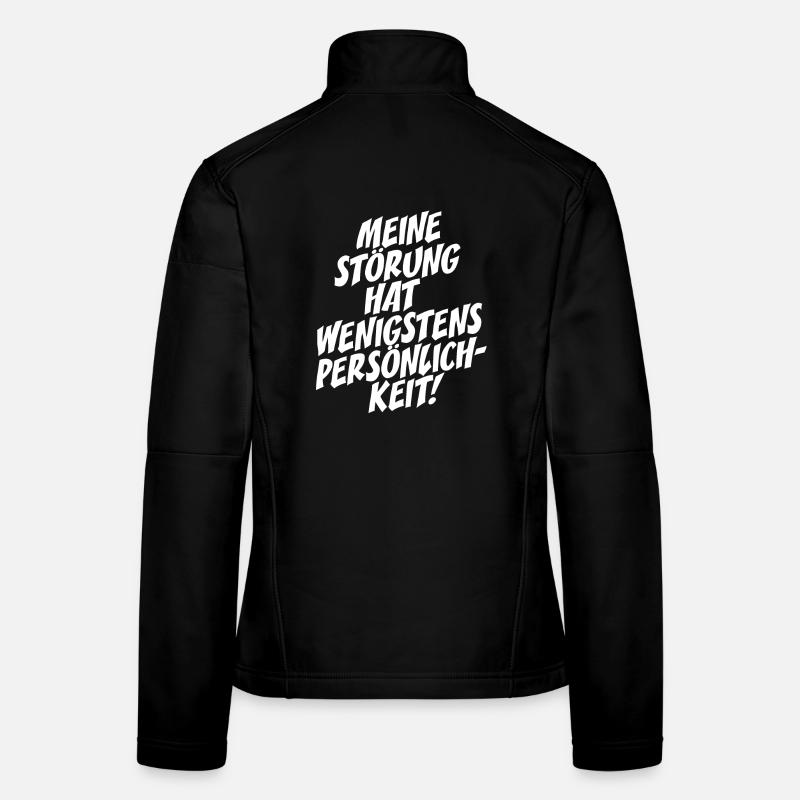 My disorder has at least personality pride Women's Softshell Jacket