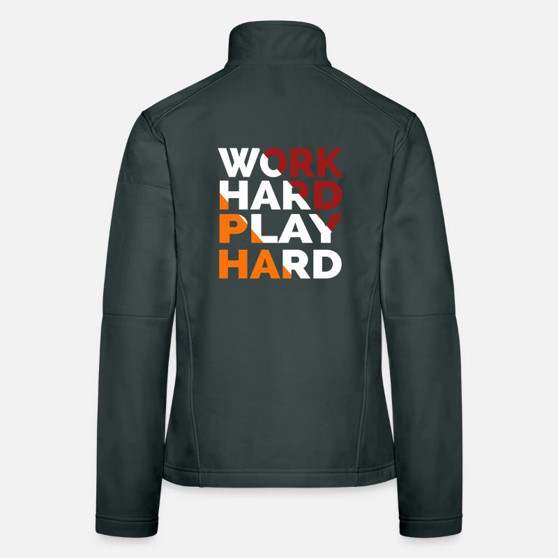 Work Hard Play Hard Women's Softshell Jacket
