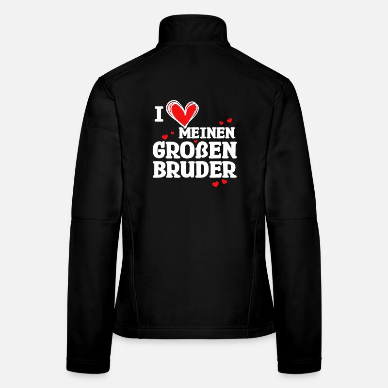 Herz Stolzer Großer Bruder Statement Bruderherz Frauen Softshelljacke