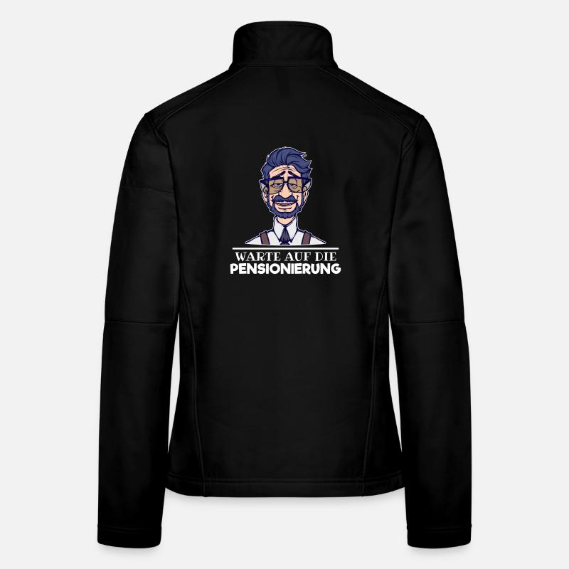 Ruhestand Senior Freizeit Pensionierung Statement Frauen Softshelljacke