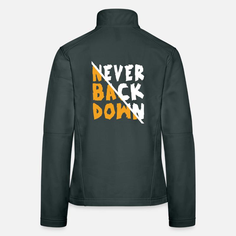 Never Back Down Design Women's Softshell Jacket