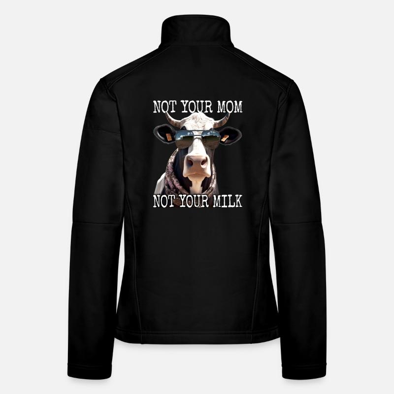 Pas ta mère Pas ton lait Végétalien Végétarien Végétarien Veste en tissu softshell Femme