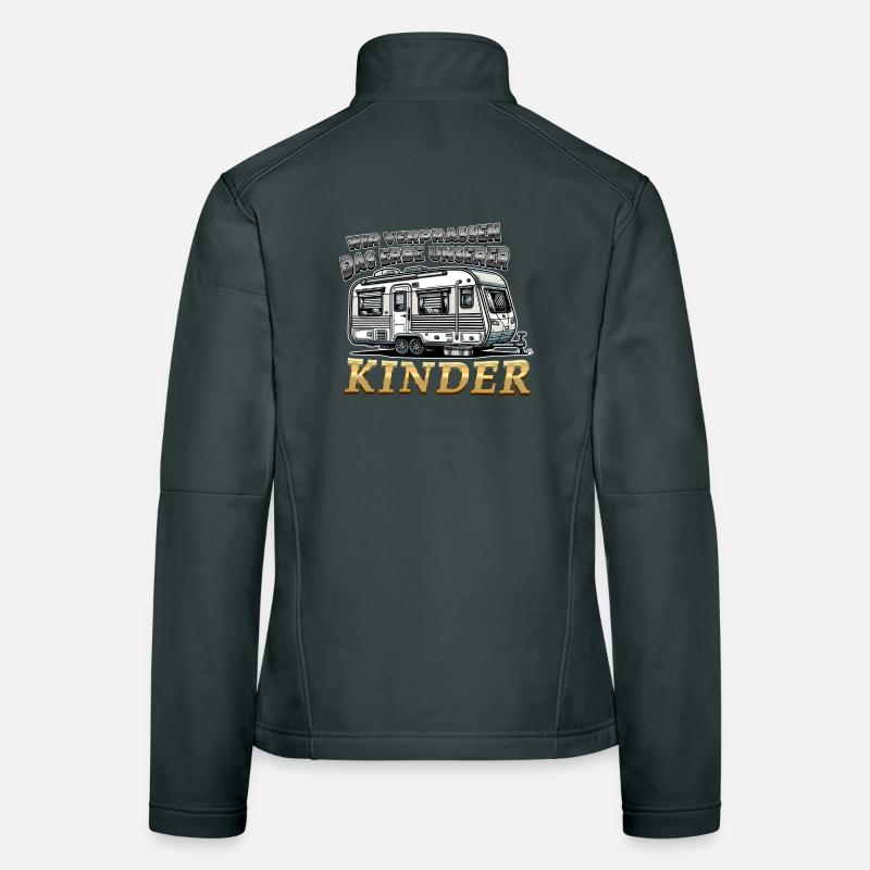 Das Erbe unserer Kinder Lustiger Spruch Wohnwagen Frauen Softshelljacke