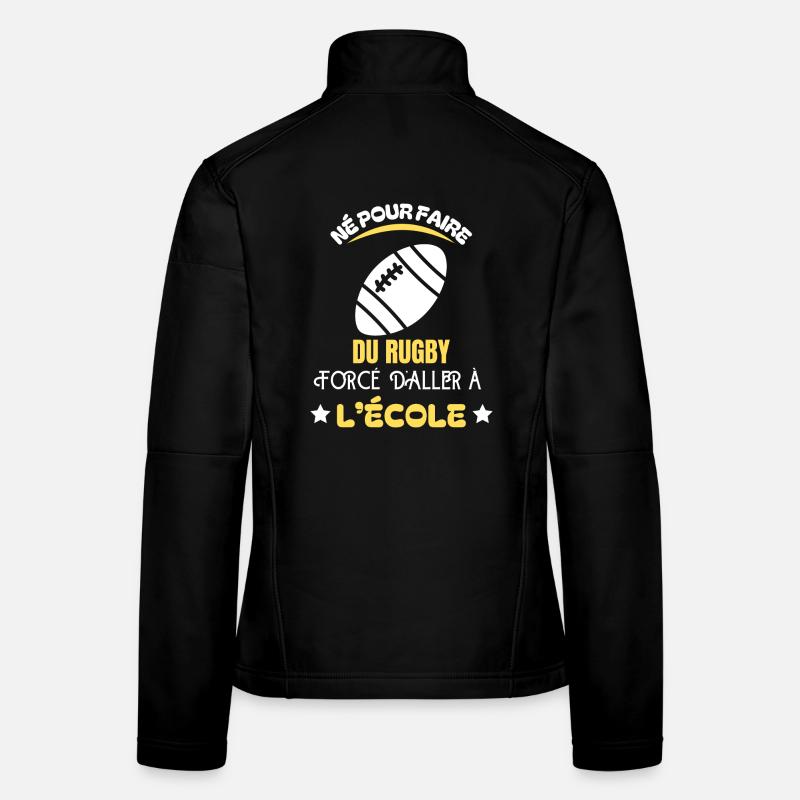 Born for school rugby - Women's Softshell Jacket - black