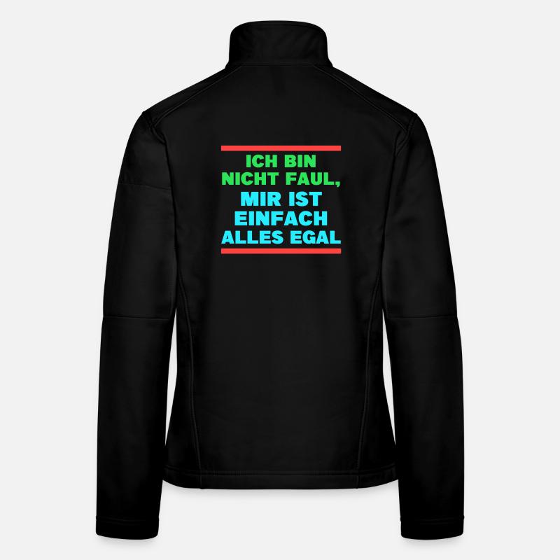 Je ne me soucie pas de la déclaration Veste en tissu softshell Femme