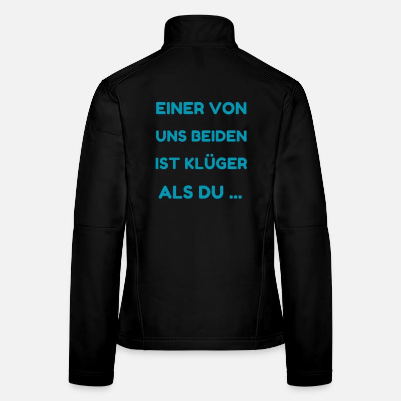 Einer Von Uns Beiden Ist Klüger - Frauen Softshelljacke - Schwarz