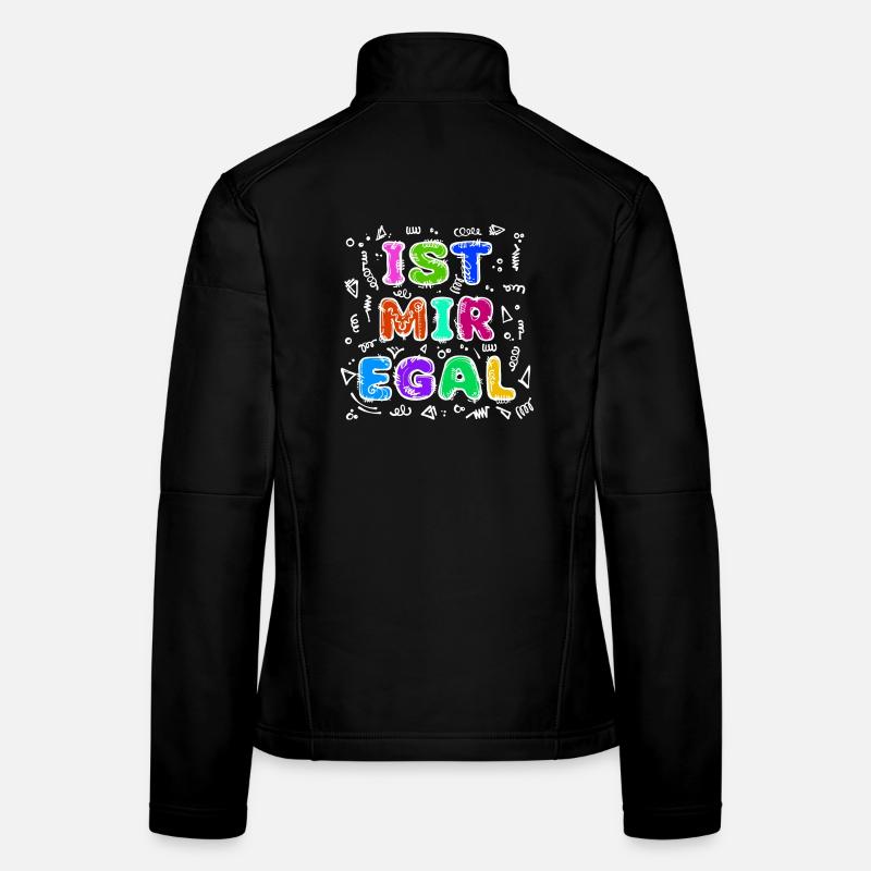 I don't care about relax statement indifferent attitude Women's Softshell Jacket