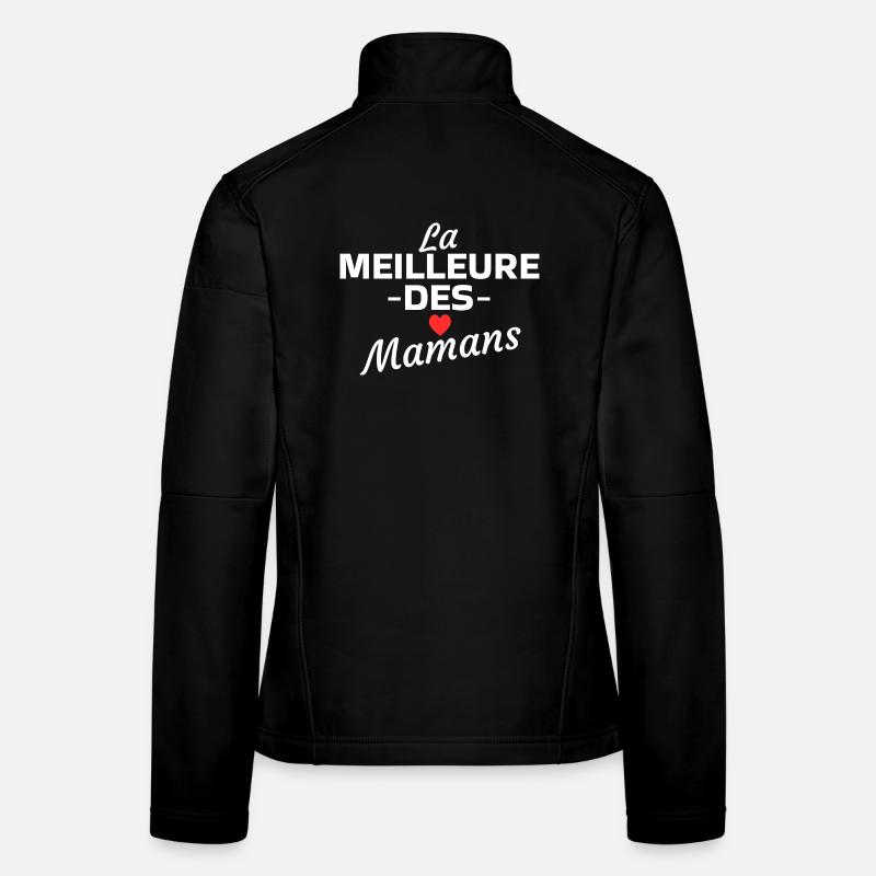 The best mom Women's Softshell Jacket