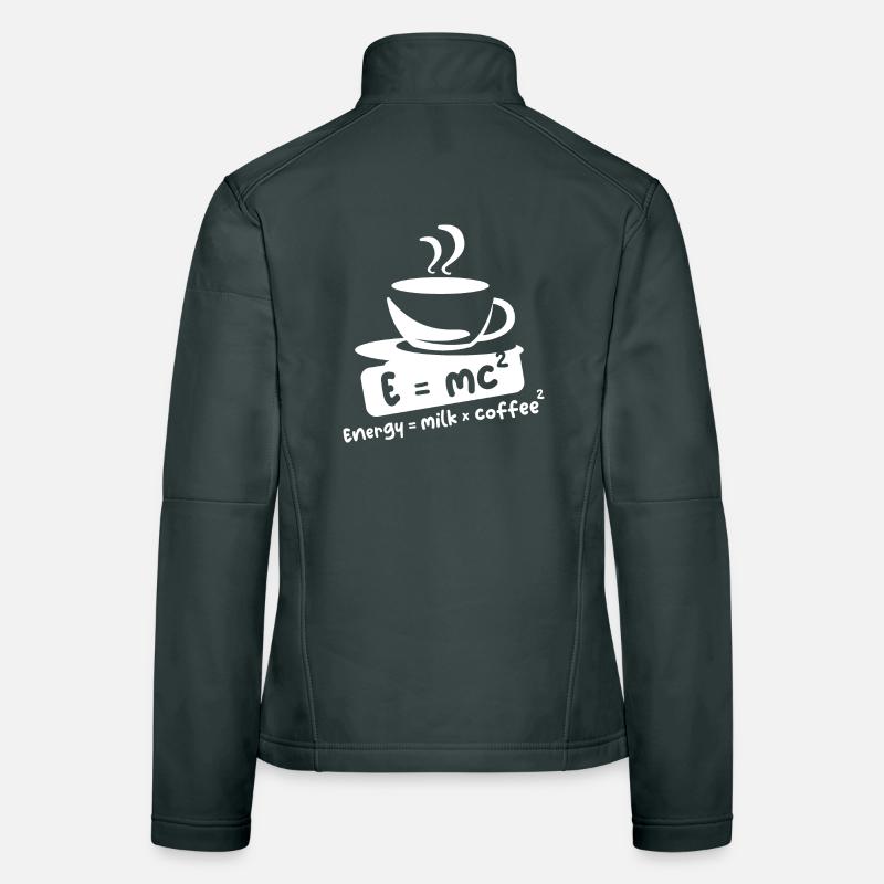 E= mc2 Kaffee lustige Sprüche Einstein Cafe Symbol Frauen Softshelljacke